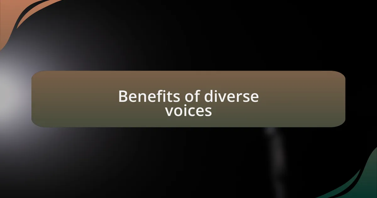 Benefits of diverse voices